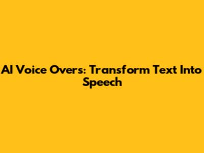 AI Voice Overs: Transform Text Into Speech