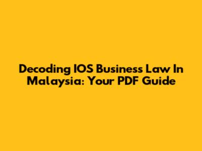 Decoding IOS Business Law In Malaysia: Your PDF Guide
