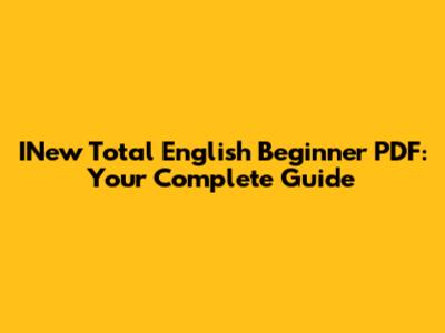 INew Total English Beginner PDF: Your Complete Guide