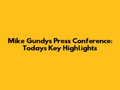 Mike Gundy's Press Conference: Today's Key Highlights