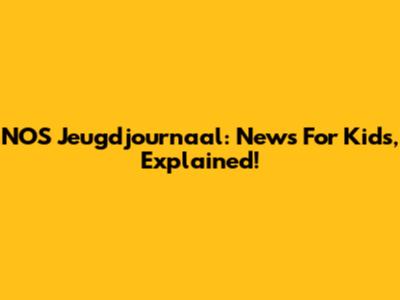 NOS Jeugdjournaal: News For Kids, Explained!