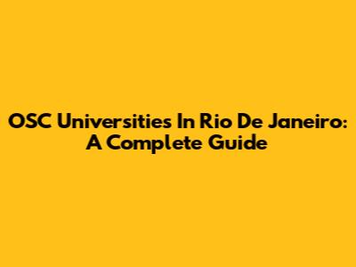 OSC Universities In Rio De Janeiro: A Complete Guide