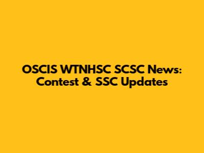 OSCIS WTNHSC SCSC News: Contest & SSC Updates