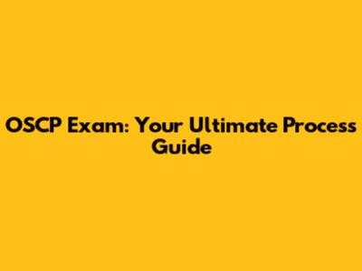 OSCP Exam: Your Ultimate Process Guide