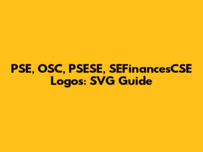 PSE, OSC, PSESE, SEFinancesCSE Logos: SVG Guide