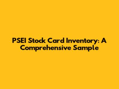PSEI Stock Card Inventory: A Comprehensive Sample