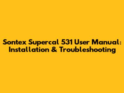 Sontex Supercal 531 User Manual: Installation & Troubleshooting